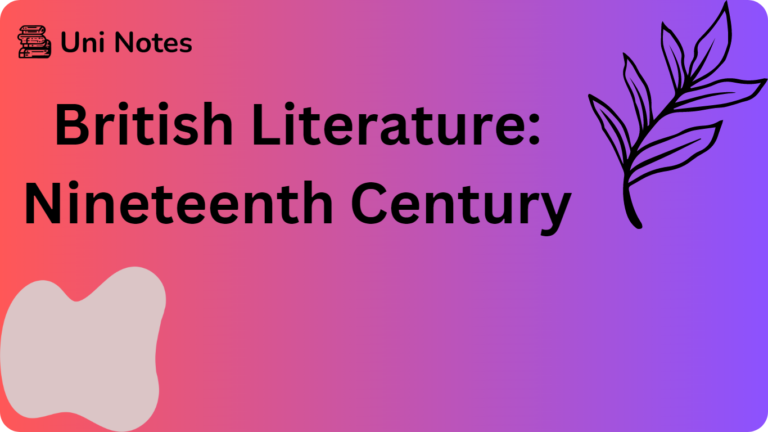 British Literature: Nineteenth Century | Uni Notes